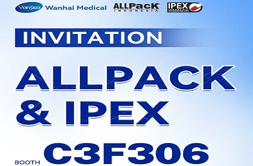 Wanhai Medical cordially invites you to ALLPACK & IPEX !